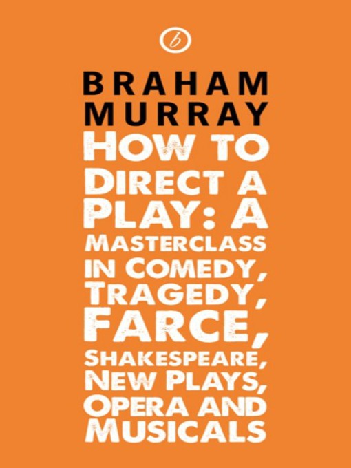 Title details for How to Direct a Play by Braham Murray - Available